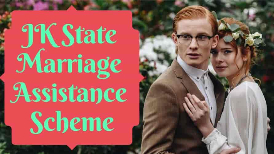 JK State Marriage Assistance Scheme