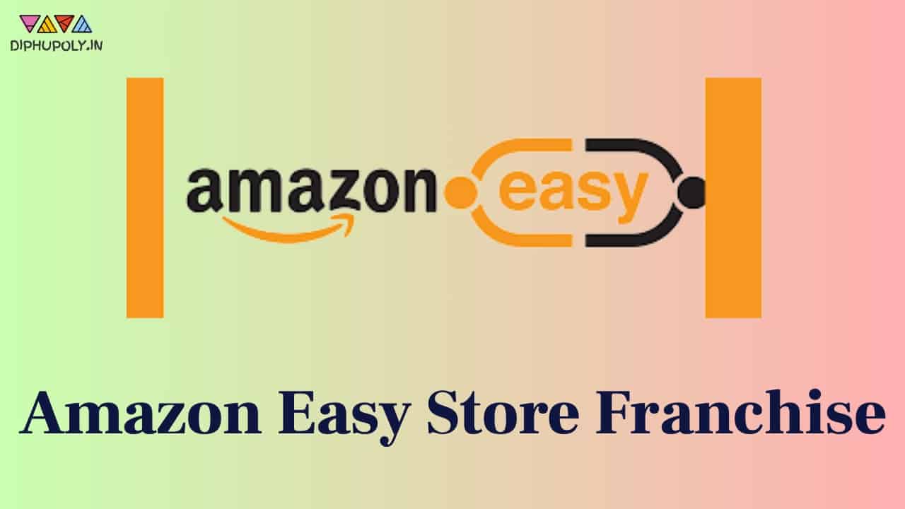 Amazon Easy Store Franchise