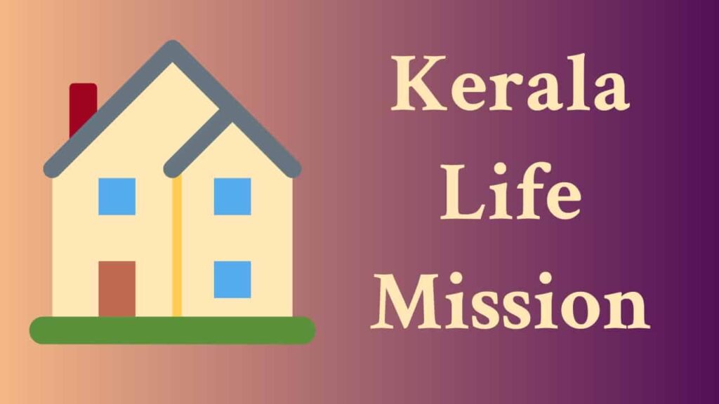 Kerala Life Mission List