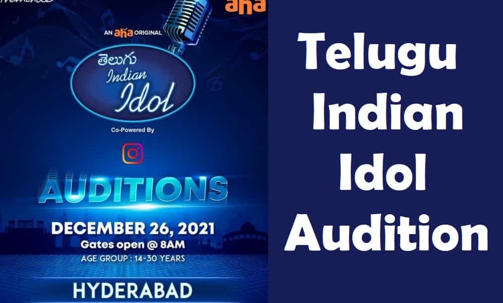 aha Telugu Indian Idol Audition 2022 Registration, Venue, Important Dates