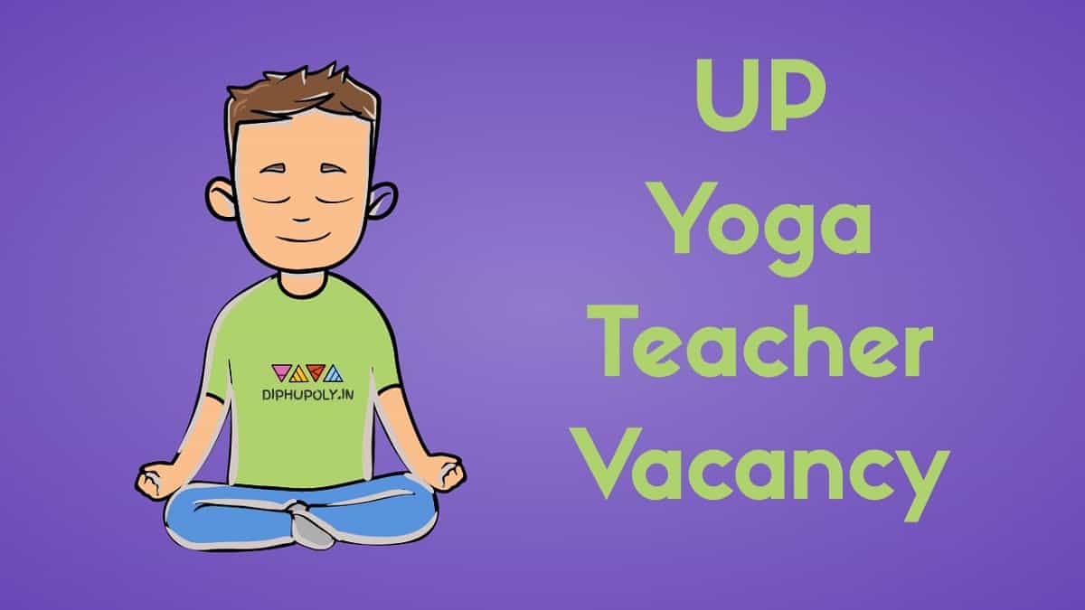 UP Yoga Teacher Vacancy