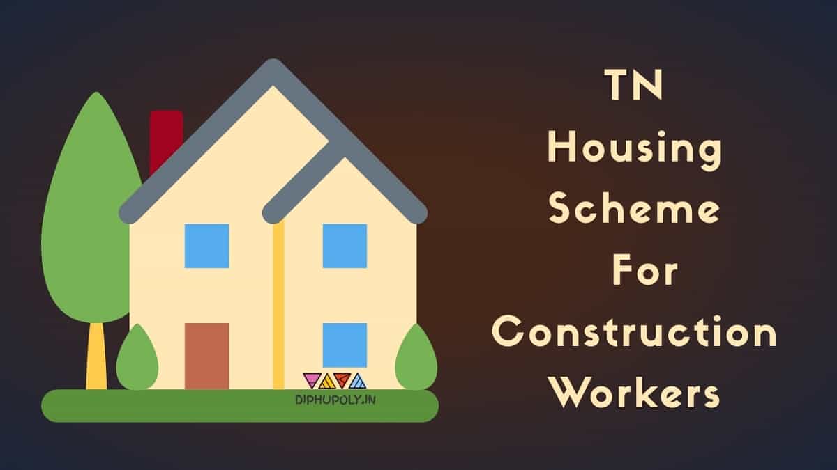 TN Housing Scheme For Construction Workers