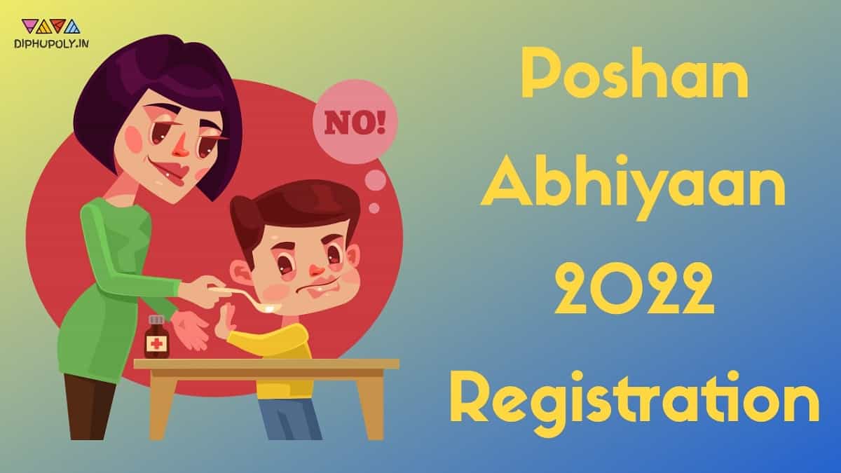 Poshan Abhiyaan 2022 Registration