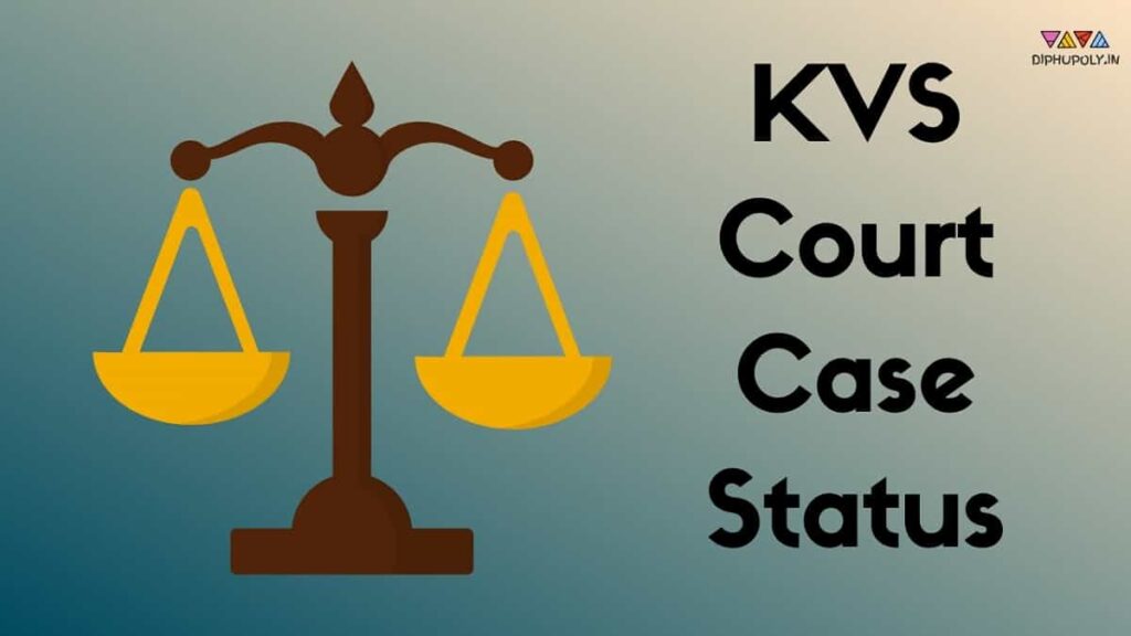 KVS Court Case Status 2022 Age Limit Case In KV Admission Details