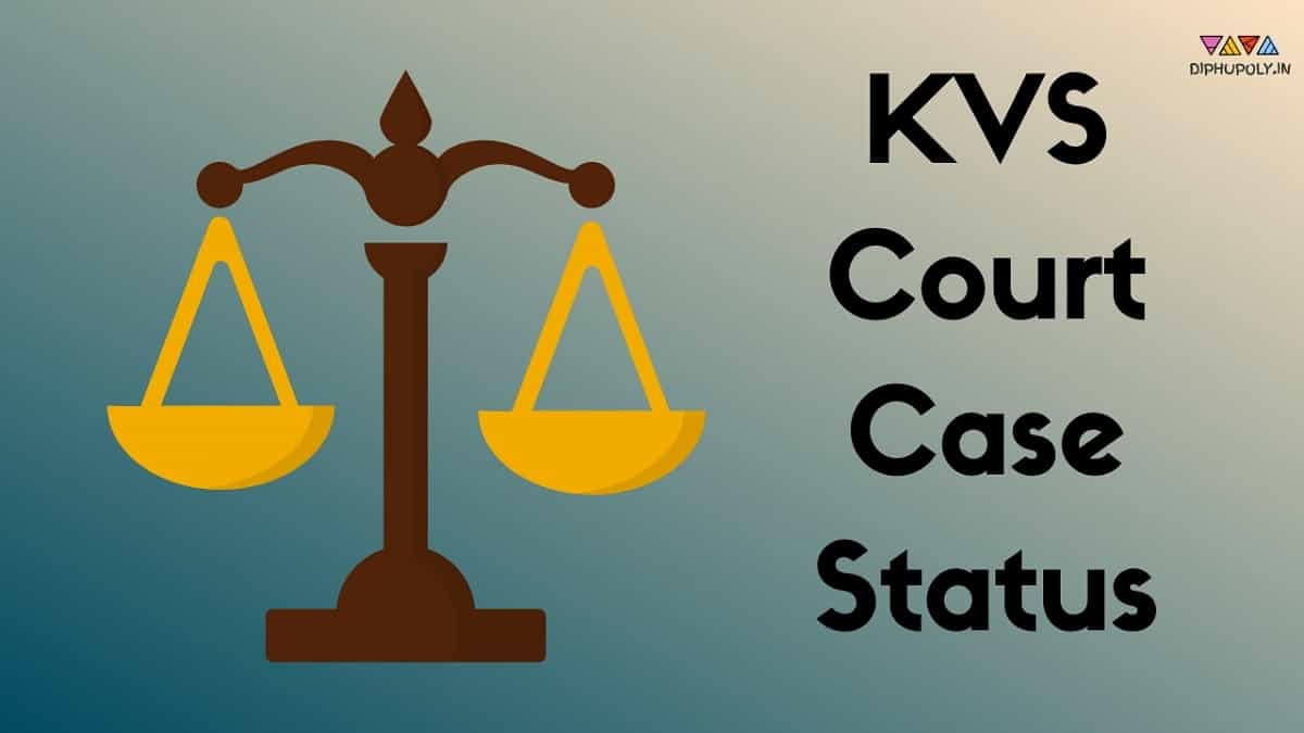KVS Court Case Status