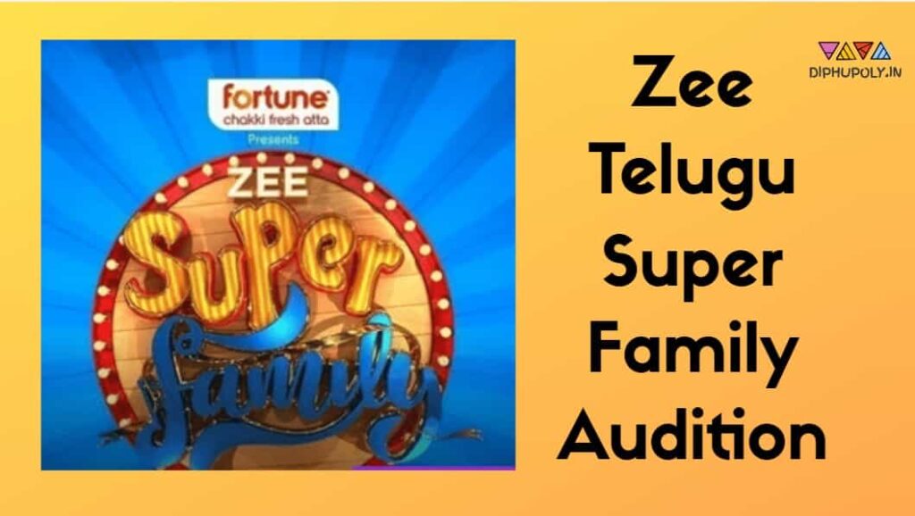 Zee Telugu Super Family Audition