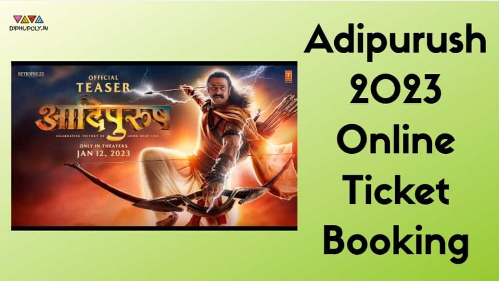 Adipurush 2023 Online Ticket Booking