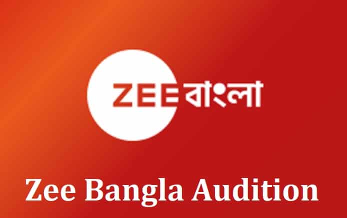Zee Bangla Audition