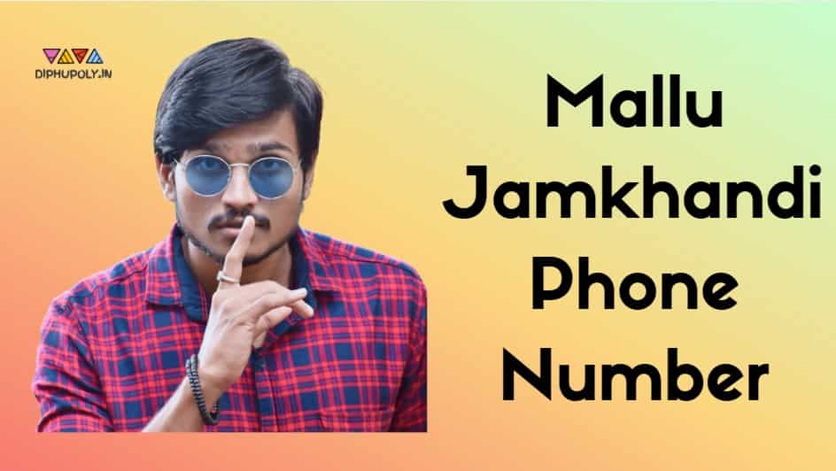 Mallu Jamkhandi Phone Number