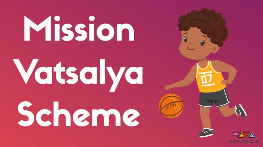 Mission Vatsalya Scheme Application