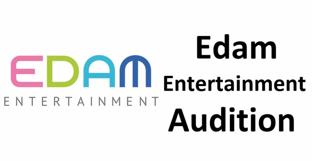 Edam Entertainment Audition