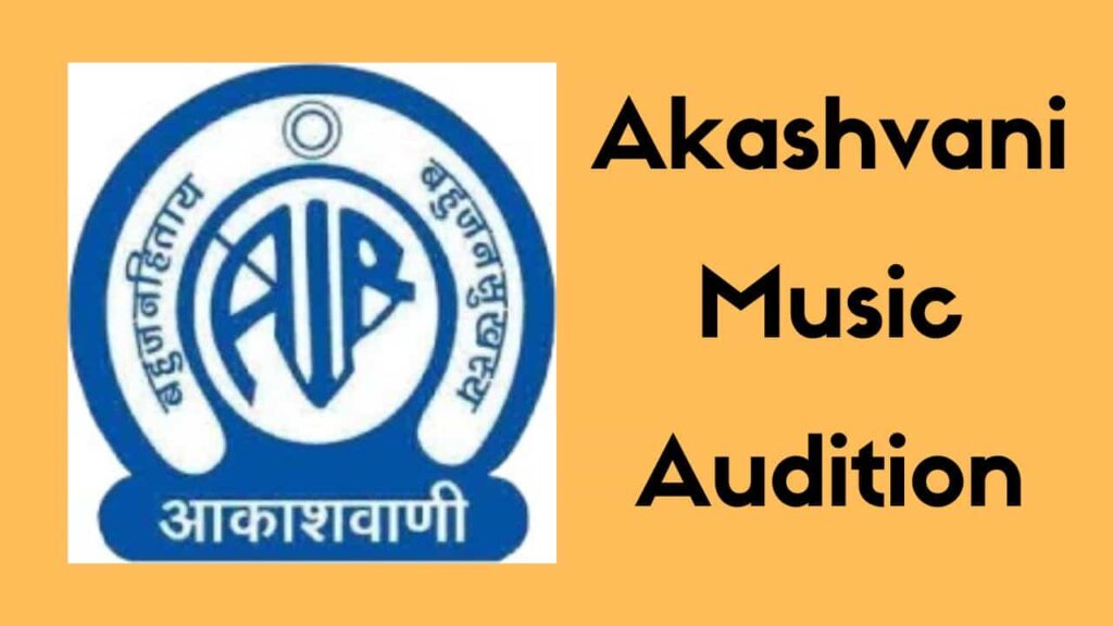 Akashvani Music Audition 