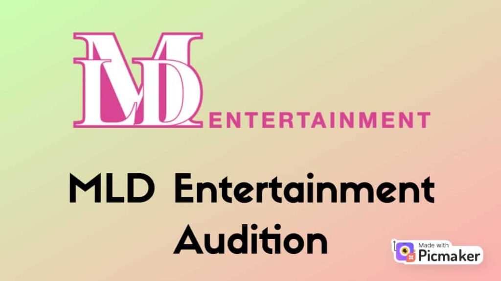 MLD Entertainment Audition