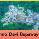 Vaishno Devi Ropeway Ticket Price