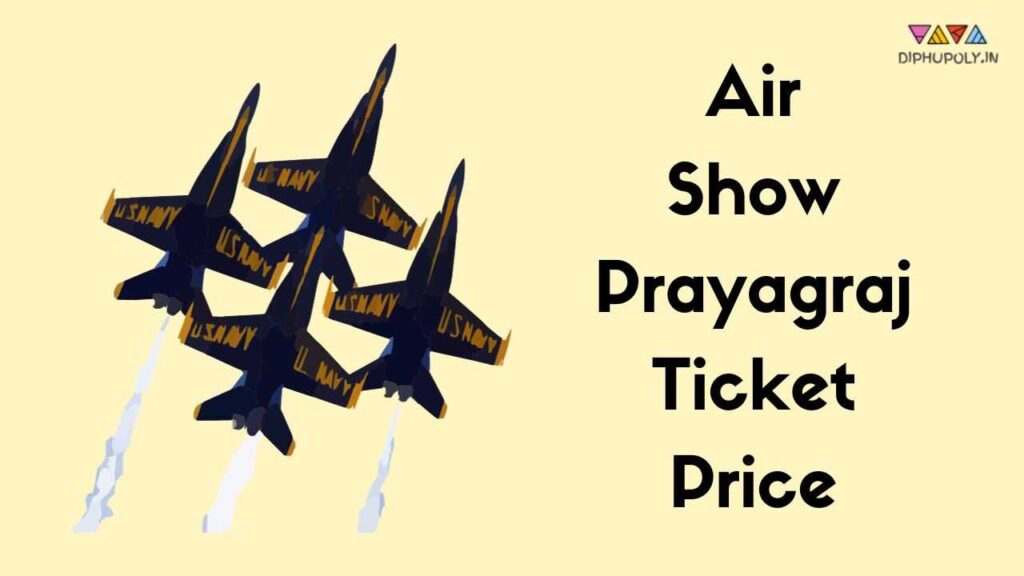Air Show in Prayagraj Ticket Price