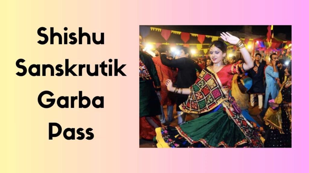 Shishu Sanskrutik Garba Pass